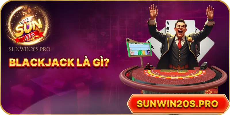 blackjack-la-gi