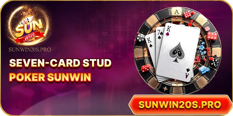 seven-card-stud-poker-sunwin